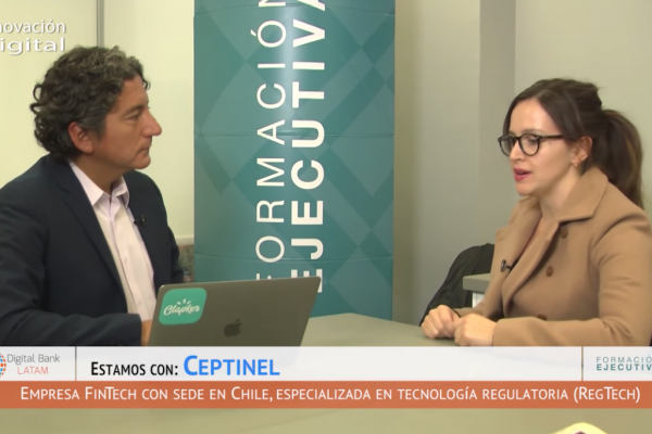<p>Innovación Digital: Ceptinel, empresa Fintech especializada en tecnología regulatoria (RegTech)</p>