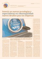 <p>Invertir en nuevas tecnologías y especialistas en ciberseguridad: nuevos desafíos para las empresas</p>