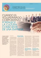 <p>CUANDO EL VOLUNTARIADO CORPORATIVO FORTALECE LA CULTURA CONSCIENTE DE UNA EMPRESA</p>