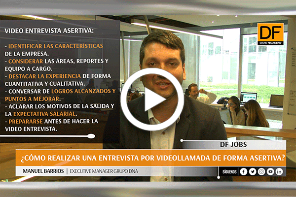 #DFJobs | ¿Cómo realizar una entrevista por videollamada de forma asertiva?