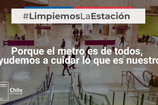 #LimpiemoslaEstación: Gobierno lanza campaña para que santiaguinos colaboren con el Metro en labores de limpieza