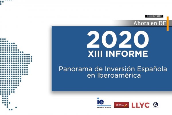 <p>Ahora en DF: Panorama de inversión española en Latinoamérica</p>