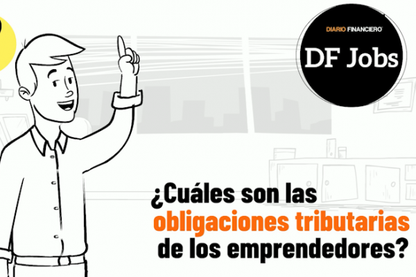 #DFJobs | ¿Cuáles son las obligaciones tributarias de los emprendedores que comercializan sus productos vía online o a través de marketplaces?