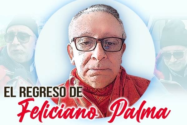 El regreso de Feliciano Palma
