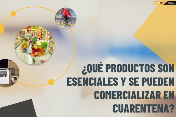 <p>DATA DF | ¿Qué productos se pueden comercializar en cuarentena?</p>