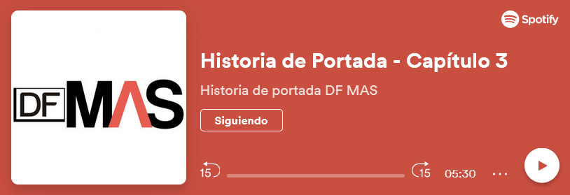 <p> ¿Qué traemos en la edición 41 de DF MÁS?</p>