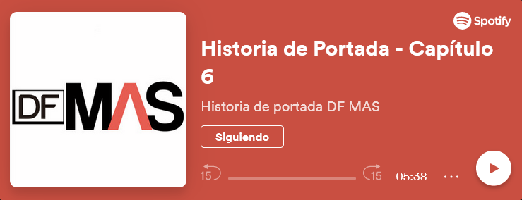 <p>¿Qué traemos en la edición 44 de DF MÁS?</p>