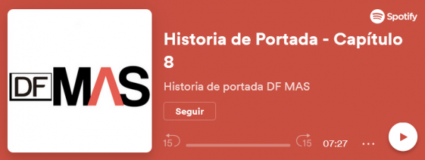 Historia de portada edición 46 de DF MAS