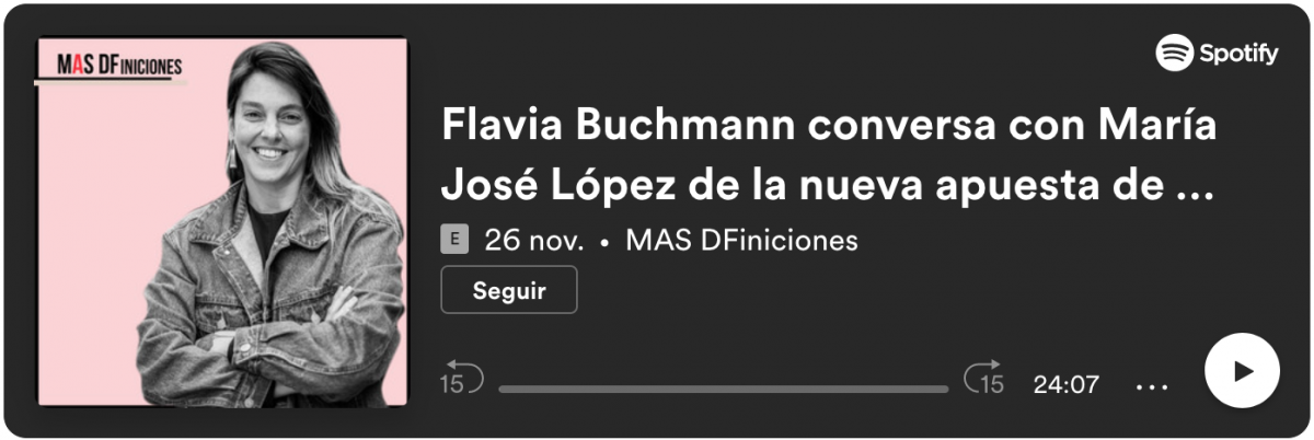 <p>Flavia Buchmann conversa con María José López de la nueva apuesta de NotCo</p>