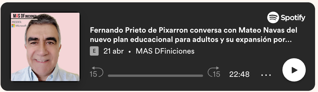 <p>Fernando Prieto de Pixarron conversa con Mateo Navas del nuevo plan educacional para adultos y su expansión por Latam</p>