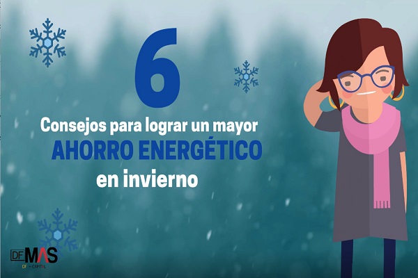 DF MAS | 6 consejos para lograr un mayor ahorro energético en invierno