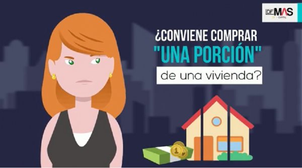 Cómo cuido mis lucas: ¿Conviene comprar "una porción" de una vivienda?