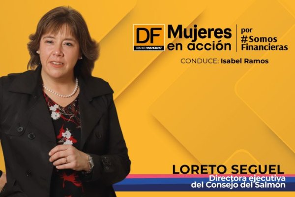 <p>🎙️ Mujeres en Acción | Loreto Seguel y la necesidad de una nueva ley para la industria salmonera</p>