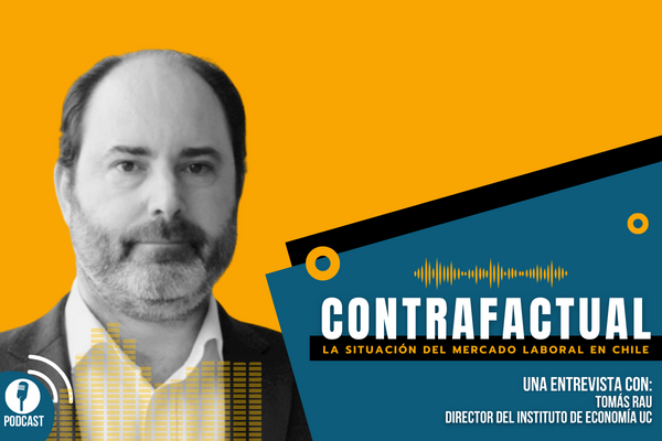 <p>🎙️Contrafactual│La situación del mercado laboral en Chile, análisis con Tomás Rau</p>