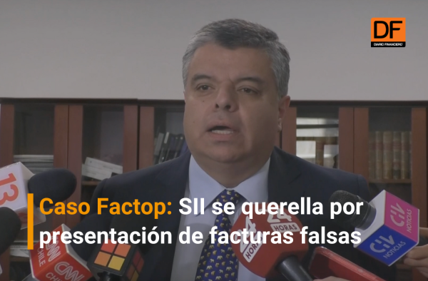 <p>Ahora en DF | Subdirector jurídico del SII se refiere a la presentación de una querella por el caso Factop</p>