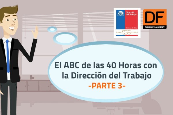 <p>DATA DF | 40 horas: la Dirección del Trabajo responde a las dudas — Parte III</p>