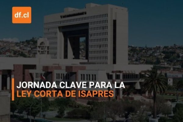<p>Ahora en DF | Jornada clave para la ley corta de isapres: políticos definen postura antes de la votación del informe de la Comisión Mixta</p>