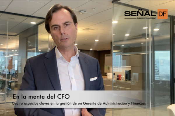 Señal DF | 𝗘𝗻 𝗹𝗮 𝗺𝗲𝗻𝘁𝗲 𝗱𝗲𝗹 𝗖𝗙𝗢: Cuatro aspectos claves en la gestión de un Gerente de Finanzas