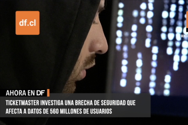<p>Ahora en DF | Ticketmaster investiga una brecha de seguridad que afecta a datos de 560 millones de usuarios</p>