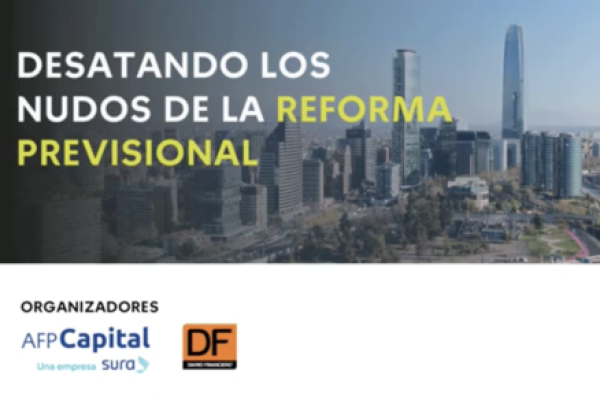 <p>DF Live | Desatando los nudos de la reforma previsional</p>