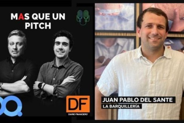 🎙️ DF MAS en Infinita | Juan Pablo del Sante, fundador de “La Barquillería”: “La principal motivación para crear esto fue querer surgir”