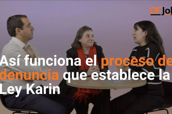 <p>🎙️ DF Jobs | ¿Víctima de acoso? Así funciona el proceso de denuncia que establece la Ley Karin</p>