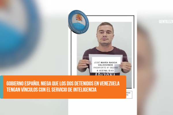 <p>Ahora en DF SUD | Gobierno español niega que los dos detenidos en Venezuela tengan vínculos con el servicio de inteligencia</p>