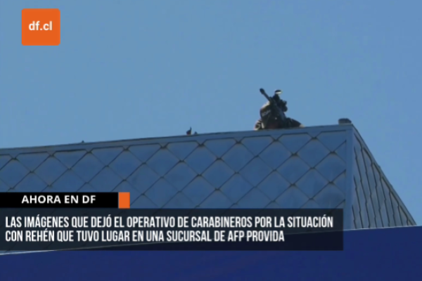 <p>Ahora en DF | Las imágenes que dejó el operativo de Carabineros por la situación con rehén en una sucursal de AFP Provida</p>