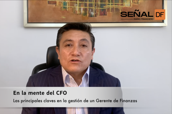 Señal DF | 𝗘𝗻 𝗹𝗮 𝗺𝗲𝗻𝘁𝗲 𝗱𝗲𝗹 𝗖𝗙𝗢: las claves en la gestión de un Gerente de Finanzas, según Jaime Fernández, de BancoEstado