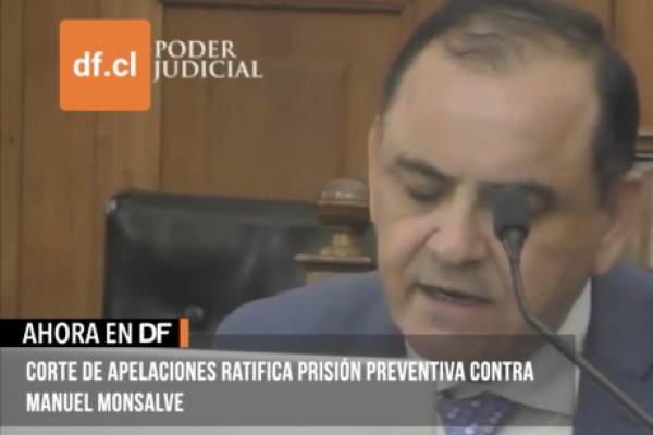 <p>Ahora en DF | Corte de Apelaciones ratifica prisión preventiva contra Manuel Monsalve: "La libertad para el imputado constituye un peligro para la sociedad"</p>
