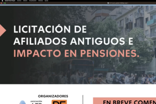 DF Live | Licitación de afiliados antiguos e impacto en pensiones