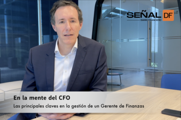 Señal DF | 𝗘𝗻 𝗹𝗮 𝗺𝗲𝗻𝘁𝗲 𝗱𝗲𝗹 𝗖𝗙𝗢: Las claves en la gestión de un Gerente de Finanzas, según Juan Pablo Harrison, de Falabella
