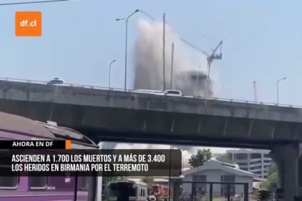 <p>Ahora en DF | Terremoto en Birmania: autoridades registran más de 1.700 fallecidos y alrededor de 3.400 heridos</p>
