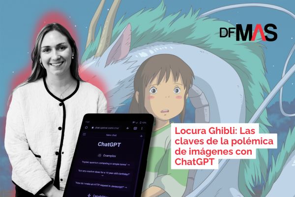 <p>DF MAS | Locura Ghibli: Las claves de la polémica de imágenes con ChatGPT</p>