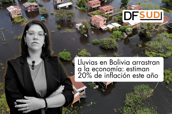 <p>Te lo explico en DF SUD | Lluvias en Bolivia arrastran a la economía: estiman 20% de inflación este año</p>