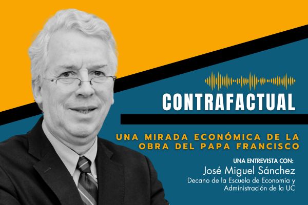 <p>Contrafactual | La mirada económica de la obra del Papa Francisco</p>