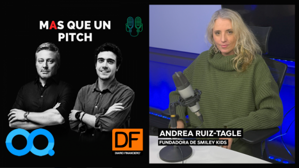 🎙️ MAS que un Pitch | Fundadora de Smiley Kids: “Tratamos de crecer con los niños que partieron con nosotros”