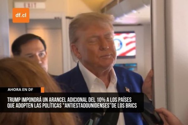 <p>Ahora en DF | Trump impondrá un arancel adicional del 10% a los países que adopten las políticas "antiestadounidenses” de los BRICS</p>