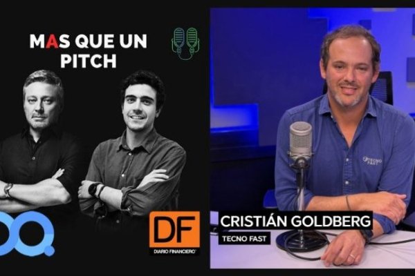 🎙️ MAS que un Pitch | Tecno Fast: “Nuestro propósito es mejorar la vida de las personas”