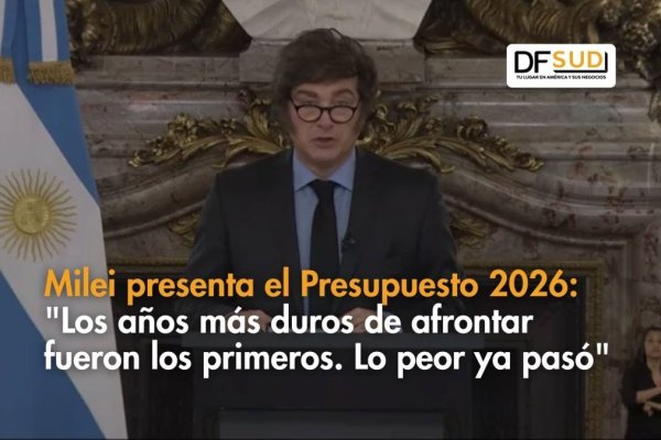 <p>Ahora en DF SUD | Milei presenta el Presupuesto 2026 con foco en equilibrio fiscal</p>