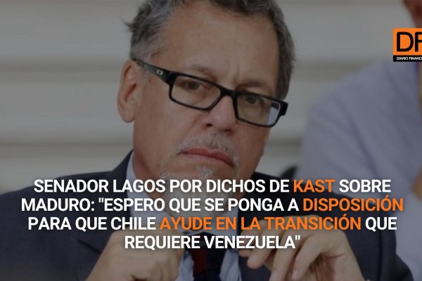 <p>Ahora en DF | Senador Lagos por dichos de Kast sobre Maduro: "Espero que se ponga a disposición para que Chile ayude en la transición que requiere Venezuela"</p>