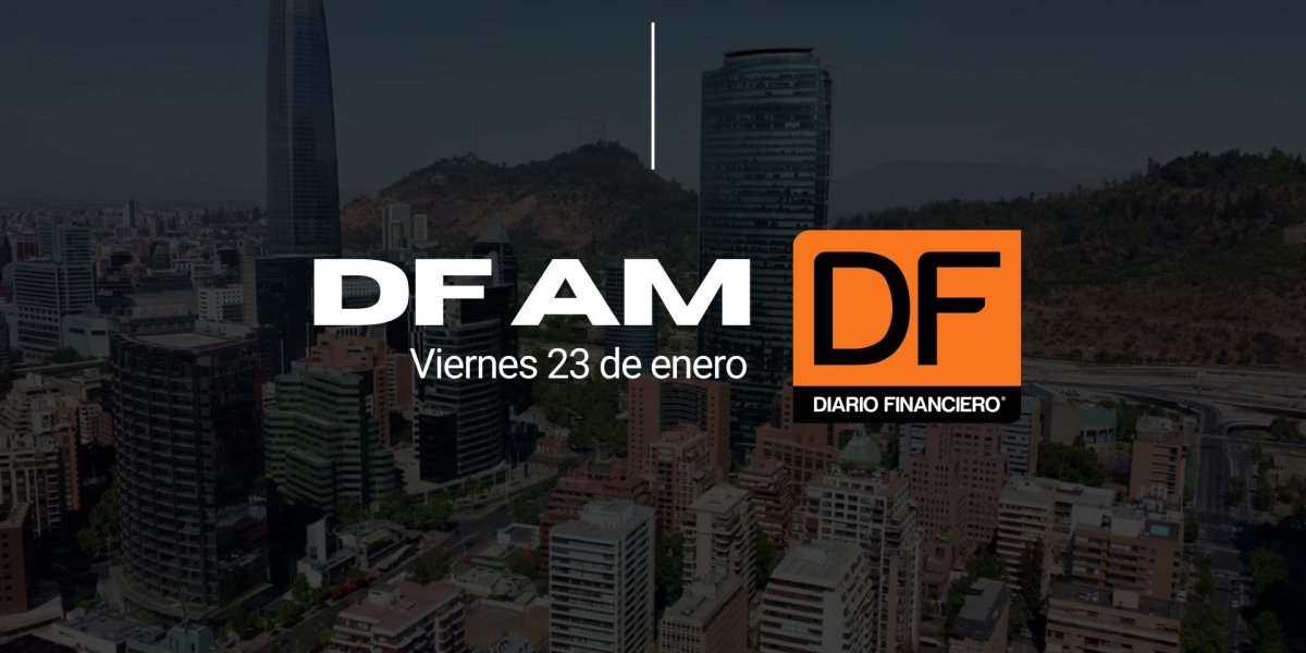 <p>DF AM | Las noticias que debes saber este viernes en Chile</p>