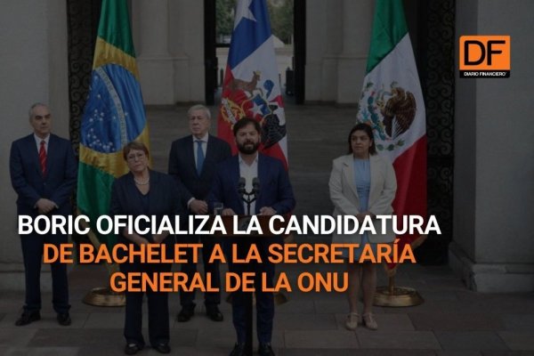 <p>Ahora en DF | Boric oficializa la candidatura de Bachelet a la secretaría general de la ONU</p>