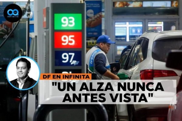 <p>DF En Infinita | Chile enfrenta alza histórica en el precio de los combustibles</p>