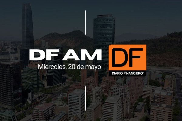 <p>DF AM | Las noticias que debes saber este miércoles en Chile</p>