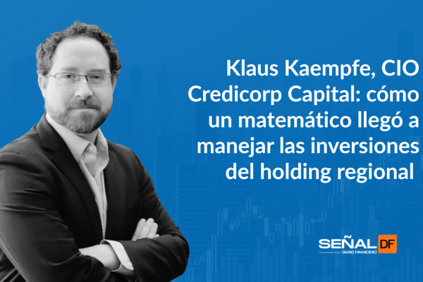 Señales Financieras | Una entrevista con Klaus Kaempfe, CIO Credicorp Capital