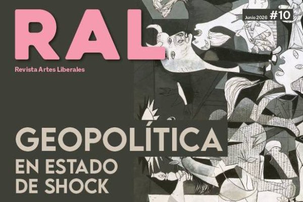 Revista RAL lanza su décima edición: Geopolítica en shock