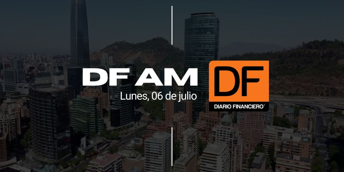 DF AM | Las noticias que debes saber este lunes en Chile