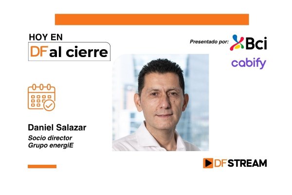 DF al Cierre | Daniel Salazar sobre situación de estrechez del sistema eléctrico: “La primera medida es a traer más gas"
