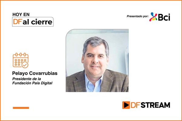 DF al Cierre | Pelayo Covarrubias ad portas del Summit XIV: “Vemos casos ejemplares del uso de la IA, pero hay que tratar que eso escale”